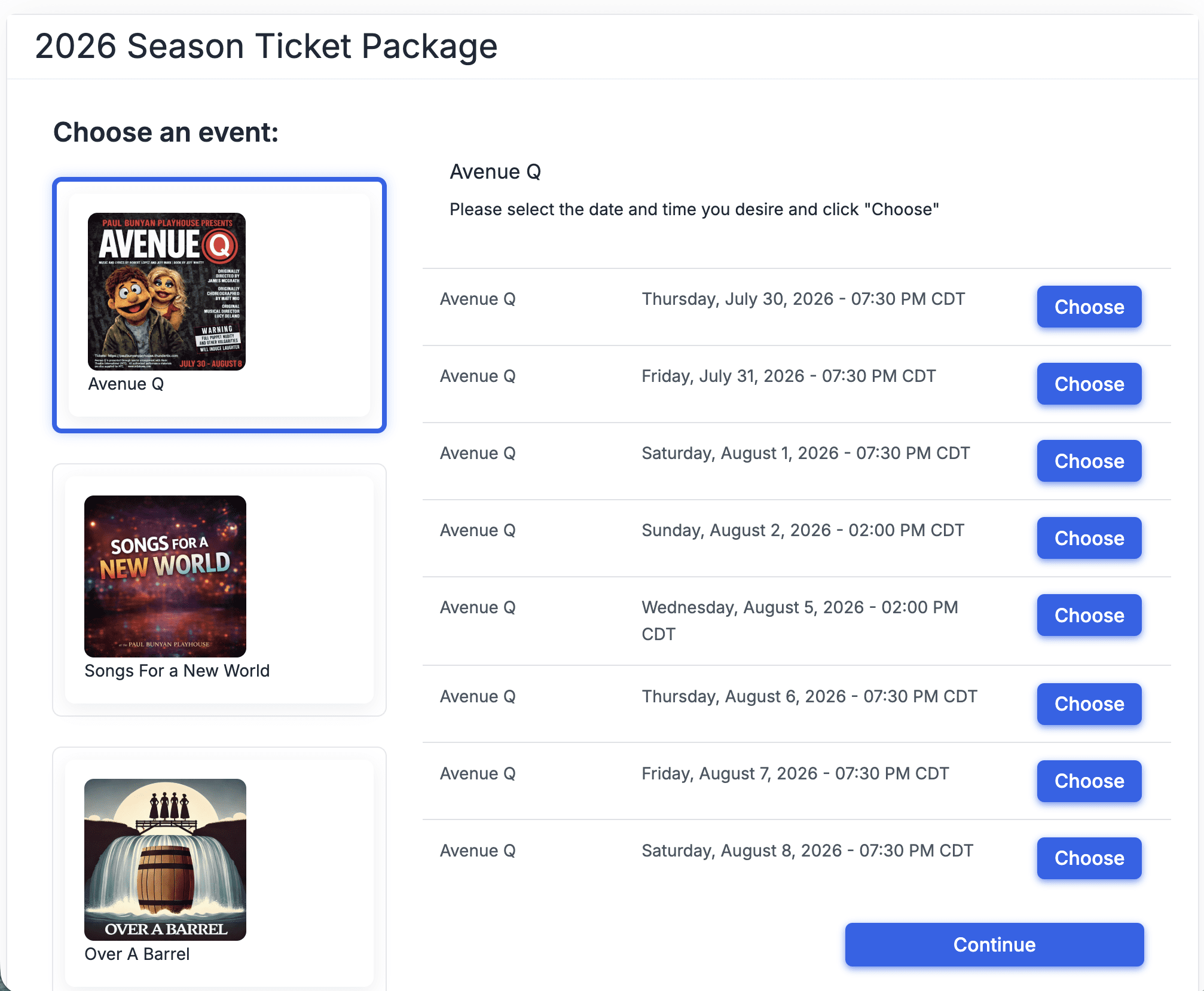The Choose All Season Package is a four-step checkout process. The ticket buyer selects one performance from each included event in the Season Pass, then selects their desired seats for each performance, reviews their tickets, and proceeds to checkout to finalize their Season Subscription.